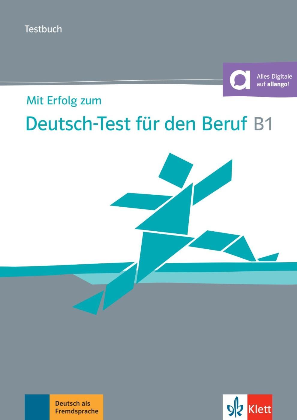 Cover: 9783126768122 | Mit Erfolg zum Deutsch-Test für den Beruf B1. Testbuch + online | Buch