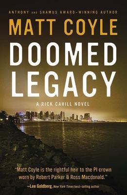 Cover: 9781608095834 | Doomed Legacy | Matt Coyle | Taschenbuch | Kartoniert / Broschiert