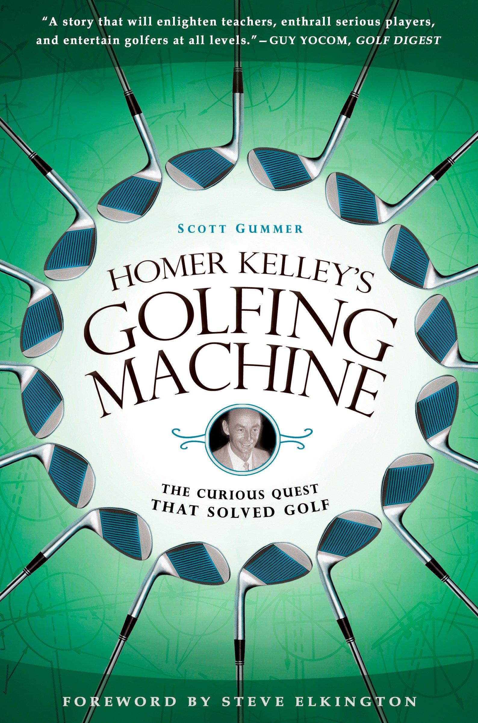 Cover: 9781592405534 | Homer Kelley's Golfing Machine | The Curious Quest That Solved Golf