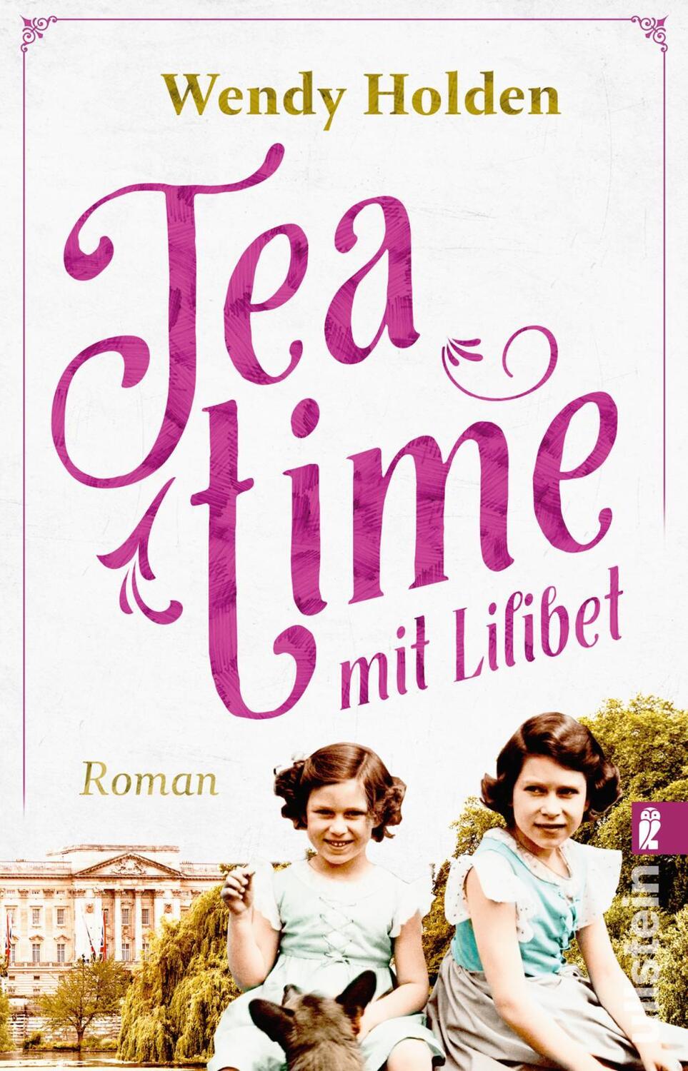 Cover: 9783548064840 | Teatime mit Lilibet | Wendy Holden | Taschenbuch | Deutsch | 2021