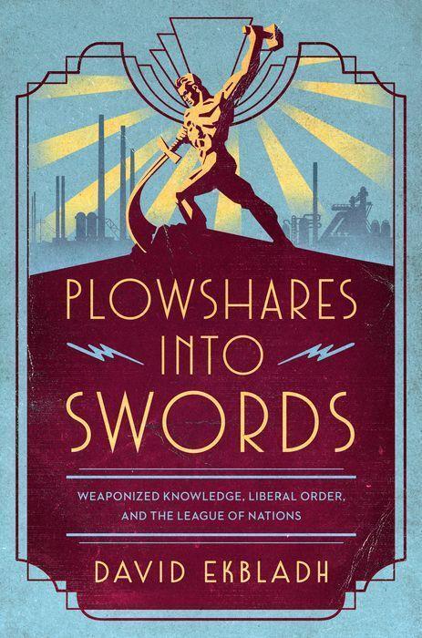 Cover: 9780226820491 | Plowshares into Swords | David Ekbladh | Buch | Gebunden | Englisch