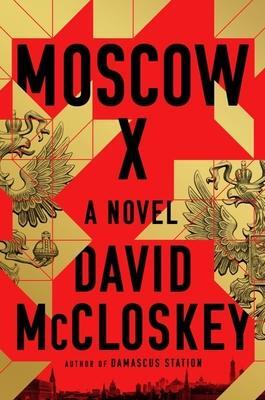 Cover: 9781324050759 | Moscow X | David McCloskey | Buch | Englisch | 2023