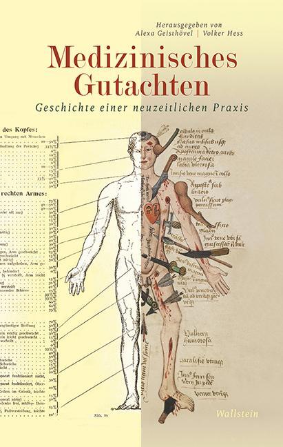 Cover: 9783835330009 | Medizinisches Gutachten | Geschichte einer neuzeitlichen Praxis | Buch