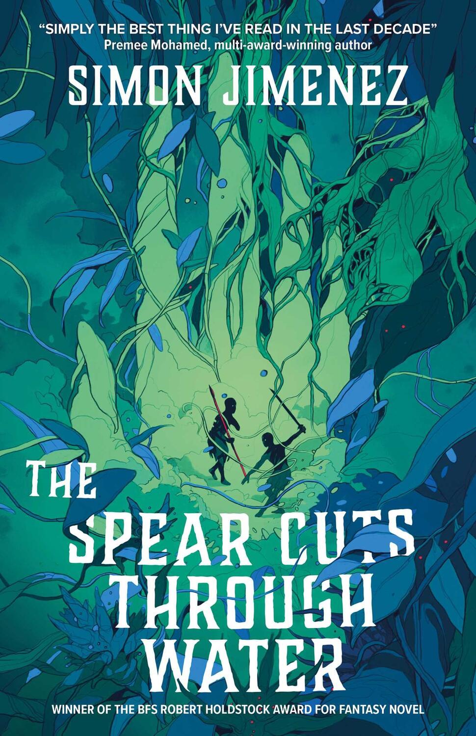 Cover: 9781837861873 | The Spear Cuts Through Water | Simon Jimenez | Taschenbuch | Englisch