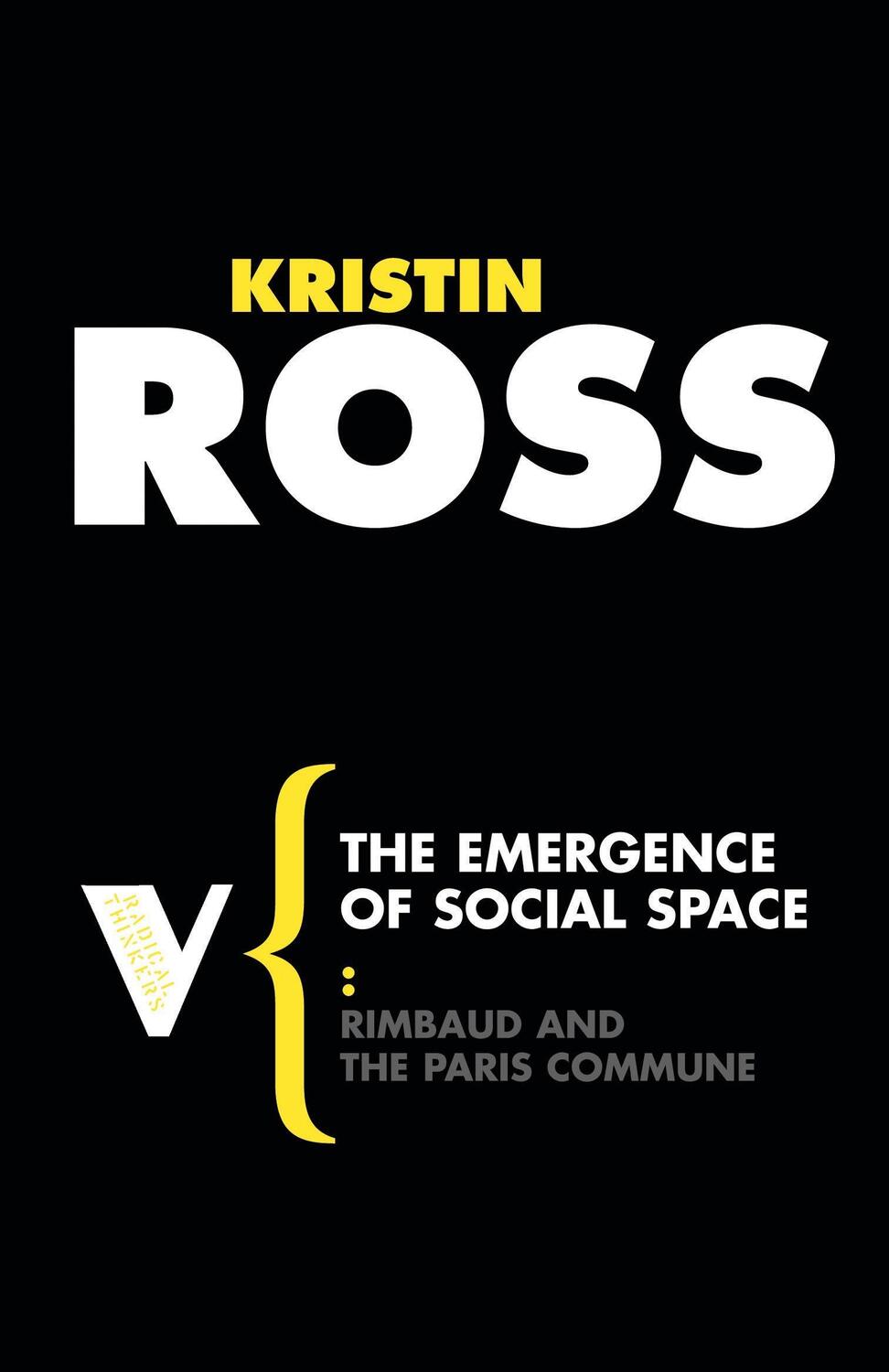 Cover: 9781844672066 | The Emergence of Social Space | Rimbaud and the Paris Commune | Ross