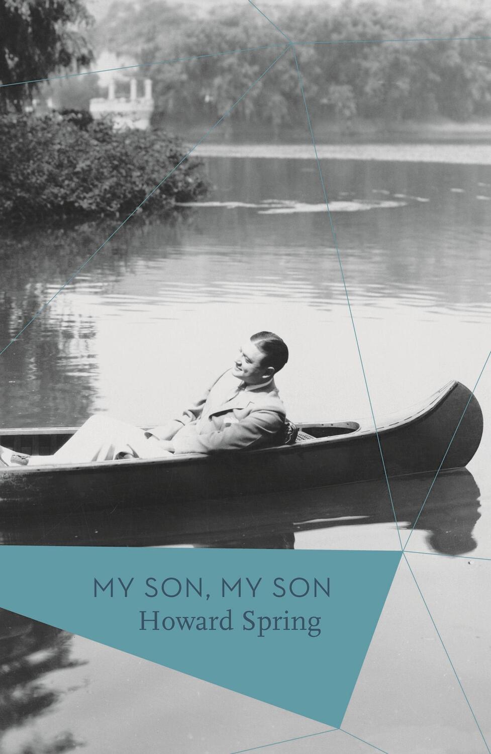 Cover: 9781784970772 | My Son, My Son | Howard Spring | Taschenbuch | 582 S. | Englisch