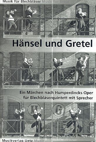 Cover: 9790501461066 | Hänsel und Gretel nach Humperdincks Oper für Blechbläserquintett...