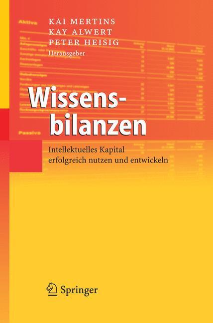 Cover: 9783540237198 | Wissensbilanzen | Kai Mertins (u. a.) | Buch | xxiii | Deutsch | 2005