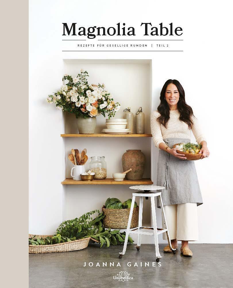 Cover: 9783962572419 | Magnolia Table | Rezepte für gesellige Runden Teil 2 | Joanna Gaines