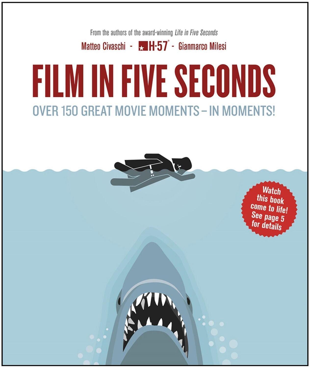 Cover: 9781848662964 | Film in Five Seconds | Over 150 Great Movie Moments - in Moments!