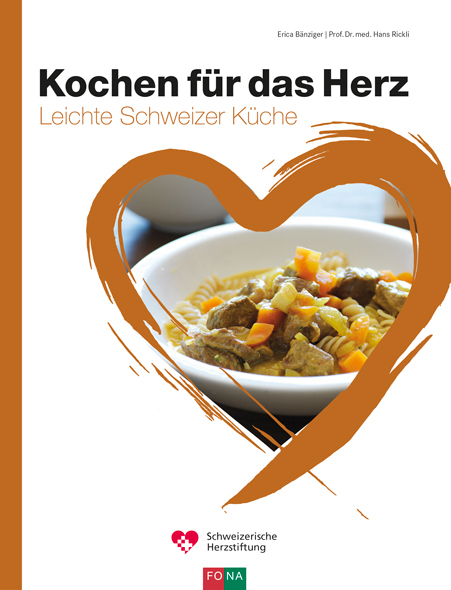 Cover: 9783037806401 | Kochen für das Herz | Schweizer Küche | Erica Bänziger (u. a.) | Buch