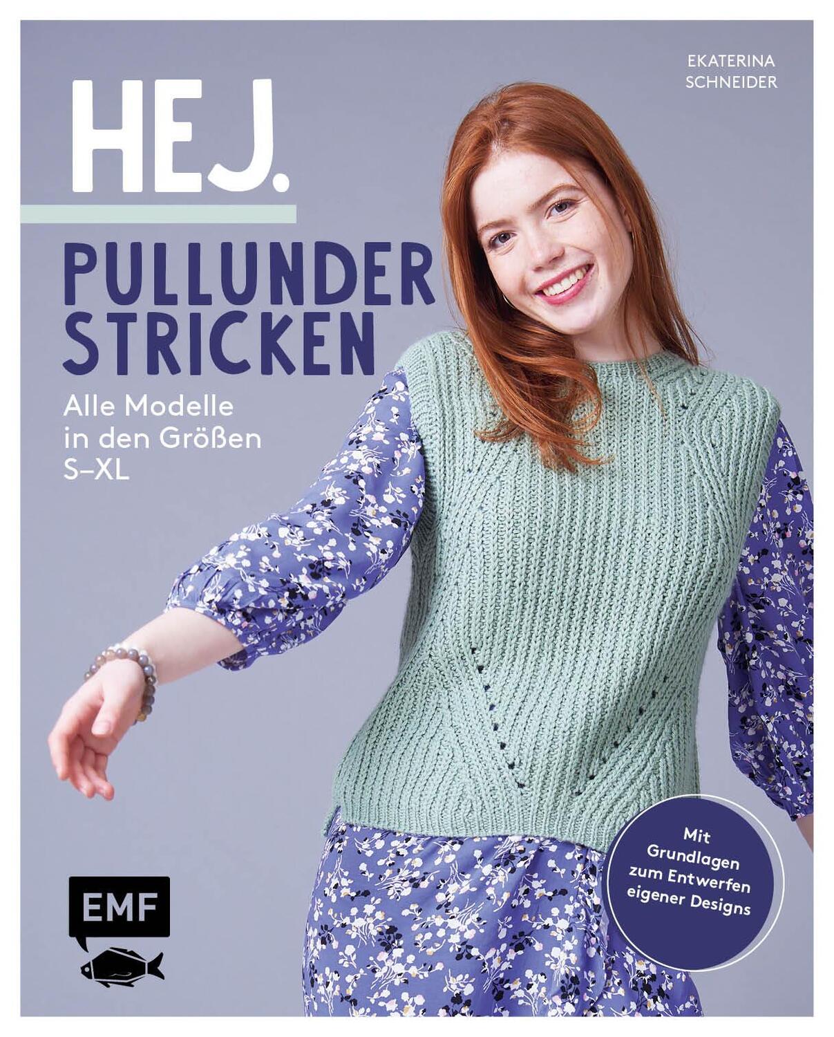 Cover: 9783745917529 | Hej. Pullunder stricken | Ekaterina Schneider | Buch | 128 S. | 2023