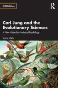 Cover: 9781032624518 | Carl Jung and the Evolutionary Sciences | Gary Clark | Taschenbuch