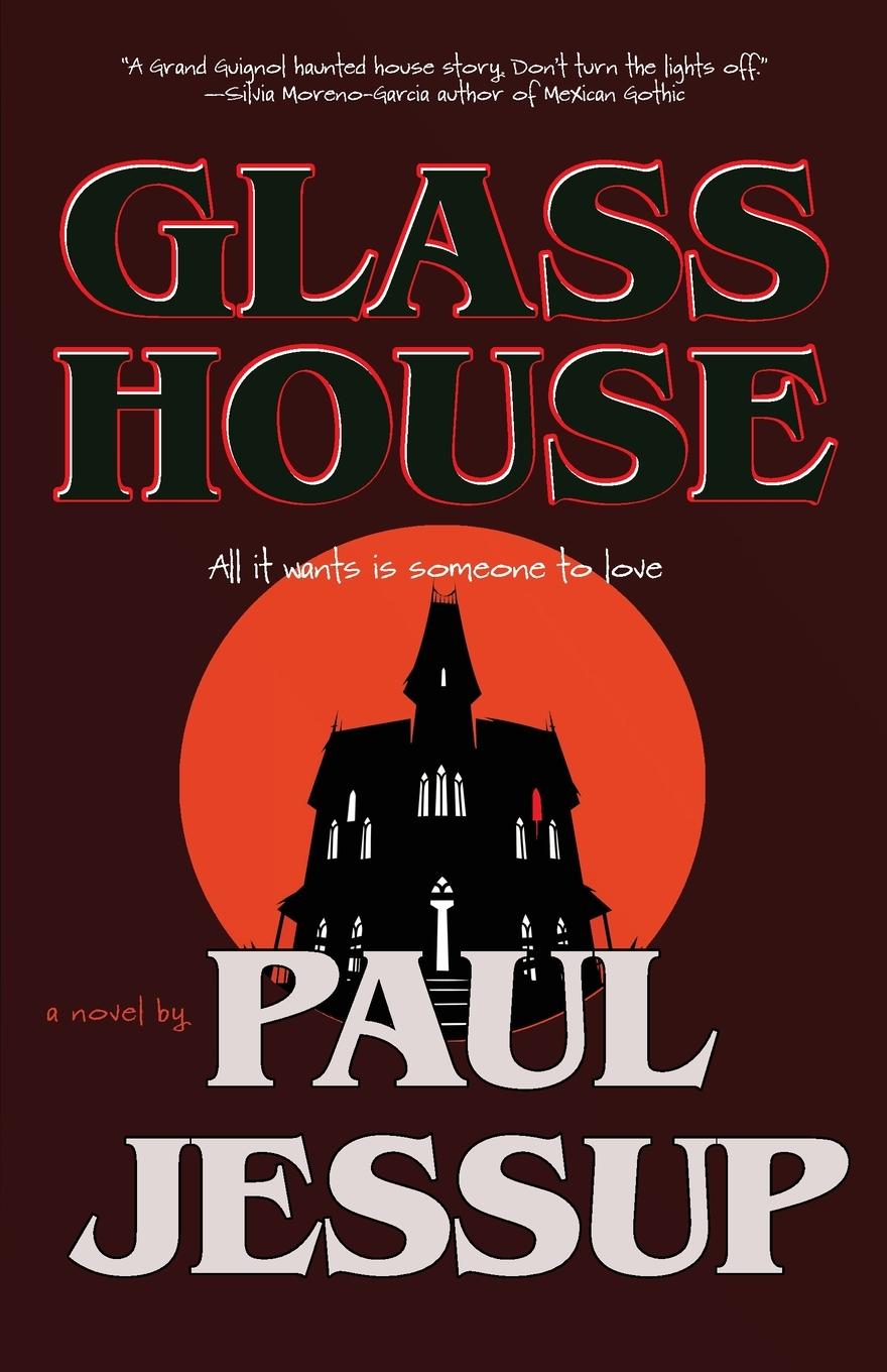 Cover: 9781630230753 | Glass House | Paul Jessup | Taschenbuch | Englisch | 2023