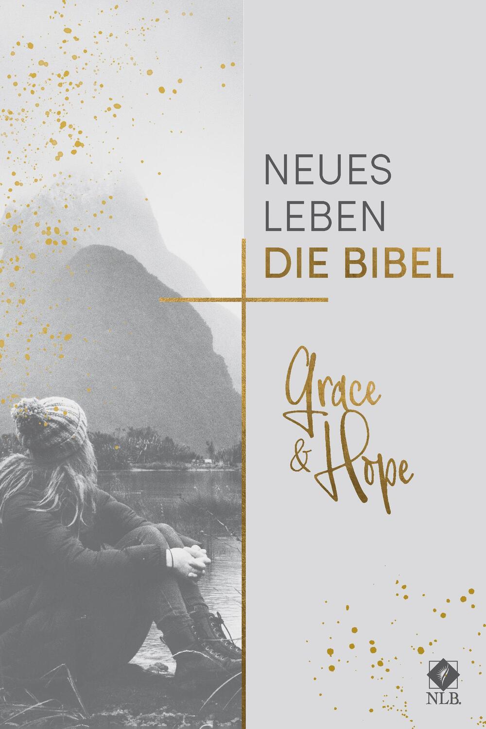 Cover: 9783417253894 | Neues Leben. Die Bibel, Grace &amp; Hope | Buch | 1822 S. | Deutsch | 2019