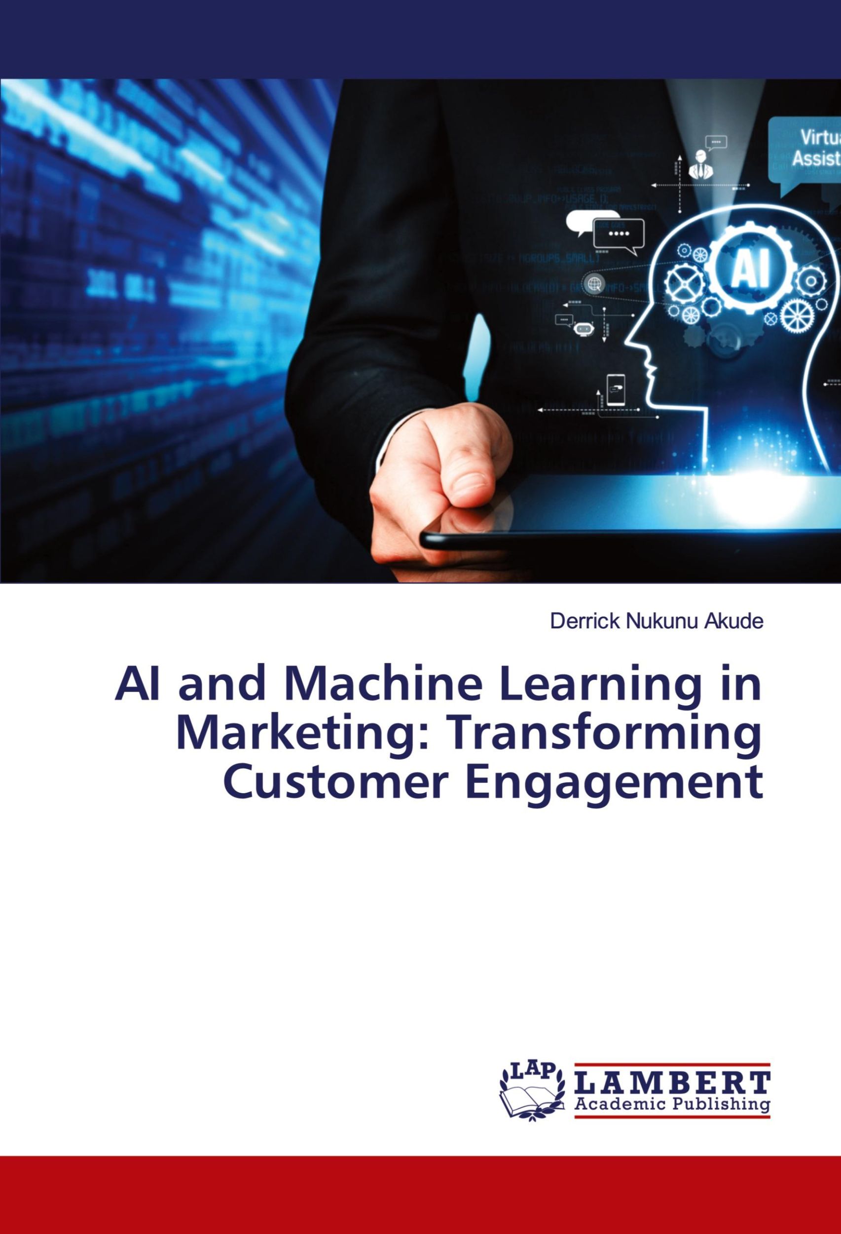 Cover: 9783659607301 | AI and Machine Learning in Marketing: Transforming Customer Engagement