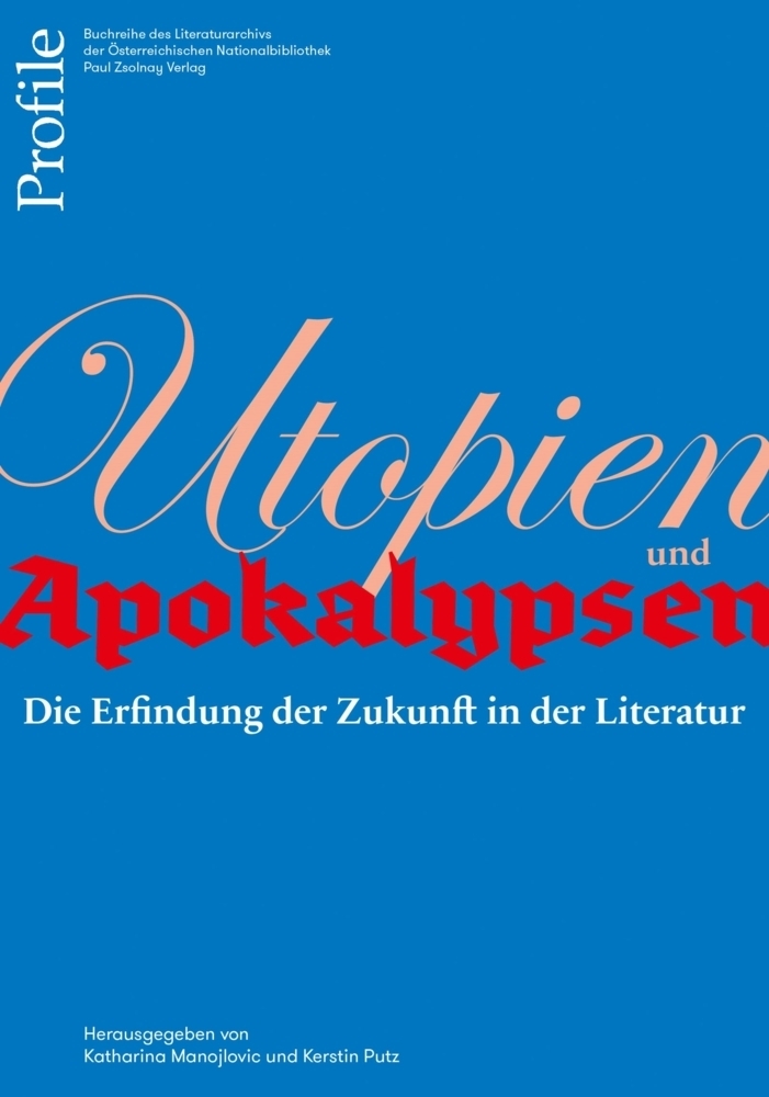 Cover: 9783552059863 | Utopien und Apokalypsen | Die Erfindung der Zukunft in der Literatur