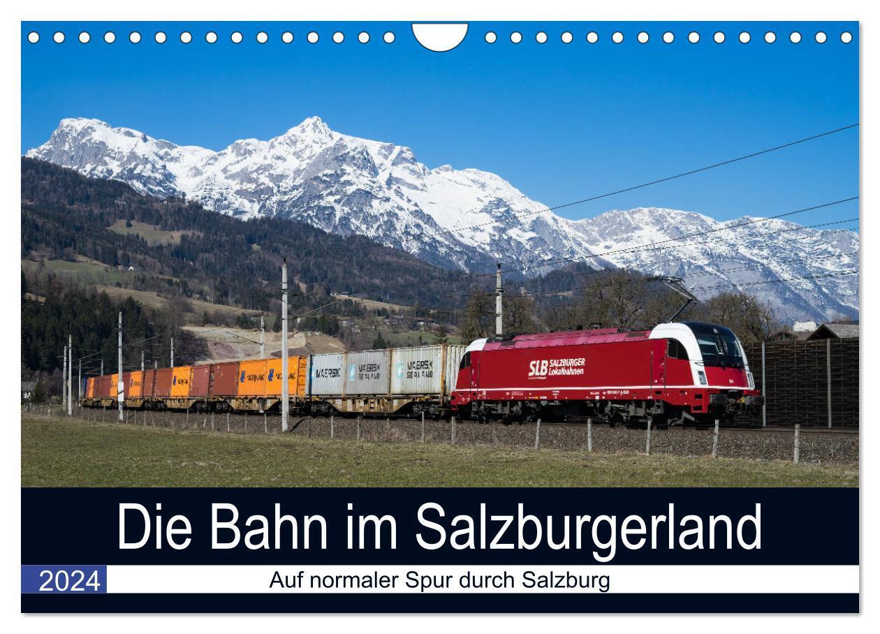 Cover: 9783675755277 | Die Bahn im Salzburgerland (Wandkalender 2024 DIN A4 quer),...