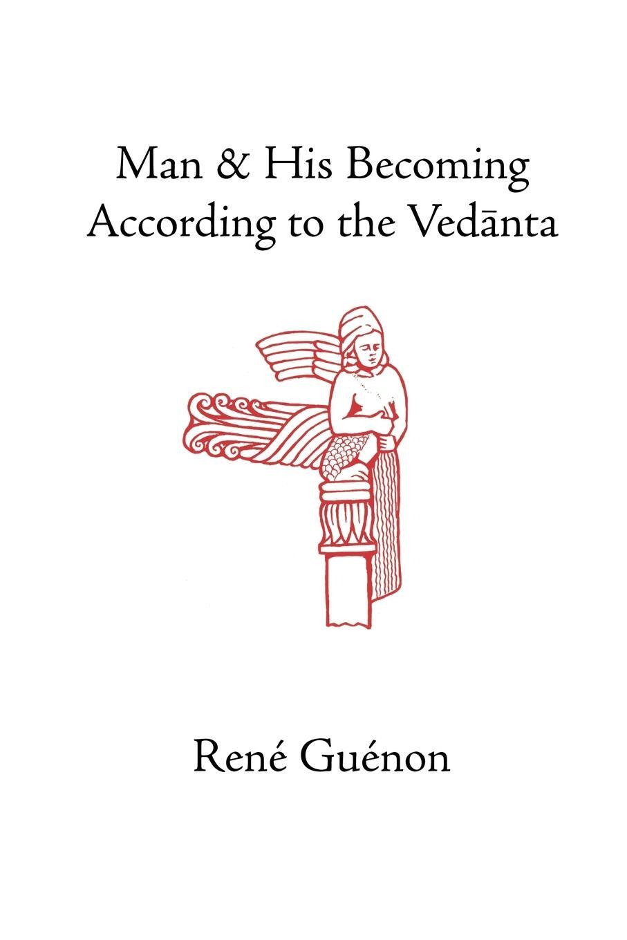 Cover: 9780900588617 | Man and His Becoming According to the Vedanta | Rene Guenon | Buch