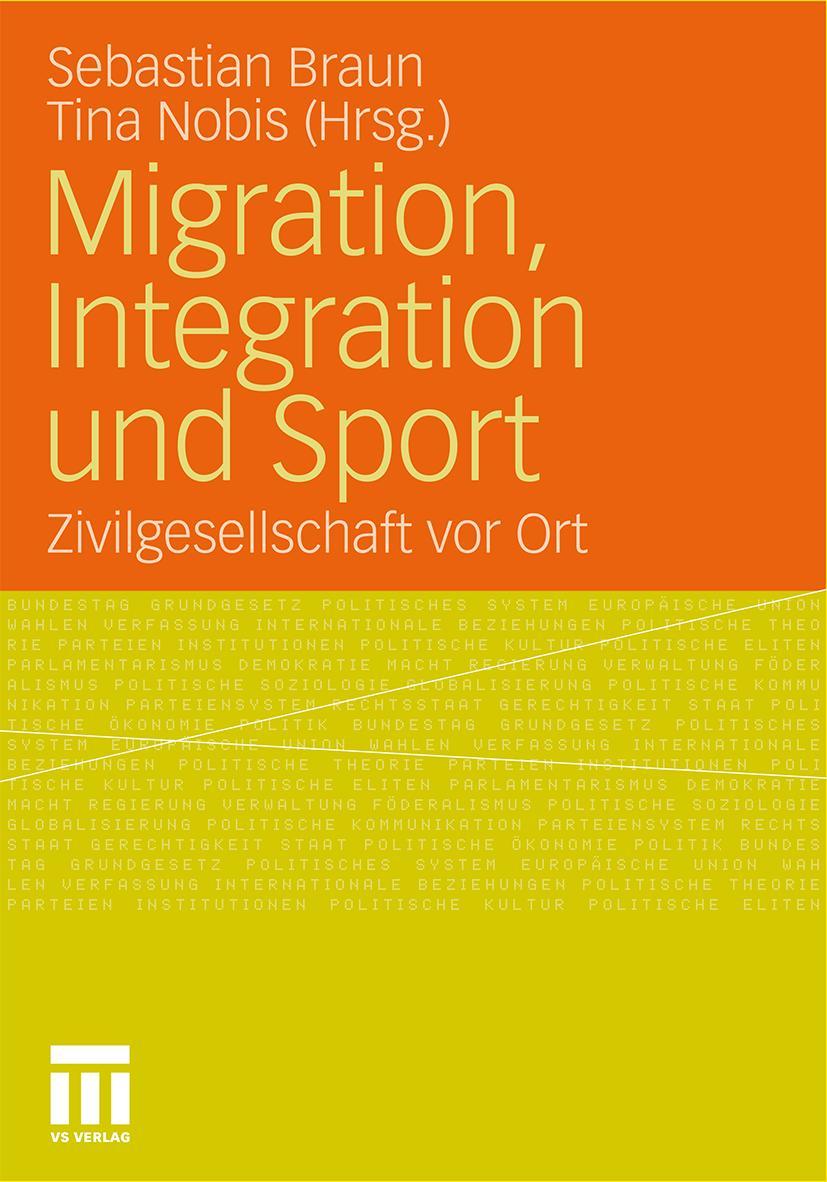 Cover: 9783531179384 | Migration, Integration und Sport | Zivilgesellschaft vor Ort | Buch