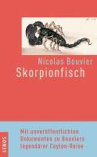 Cover: 9783857874185 | Der Skorpionsfisch | Nicolas Bouvier | Buch | 232 S. | Deutsch | 2012