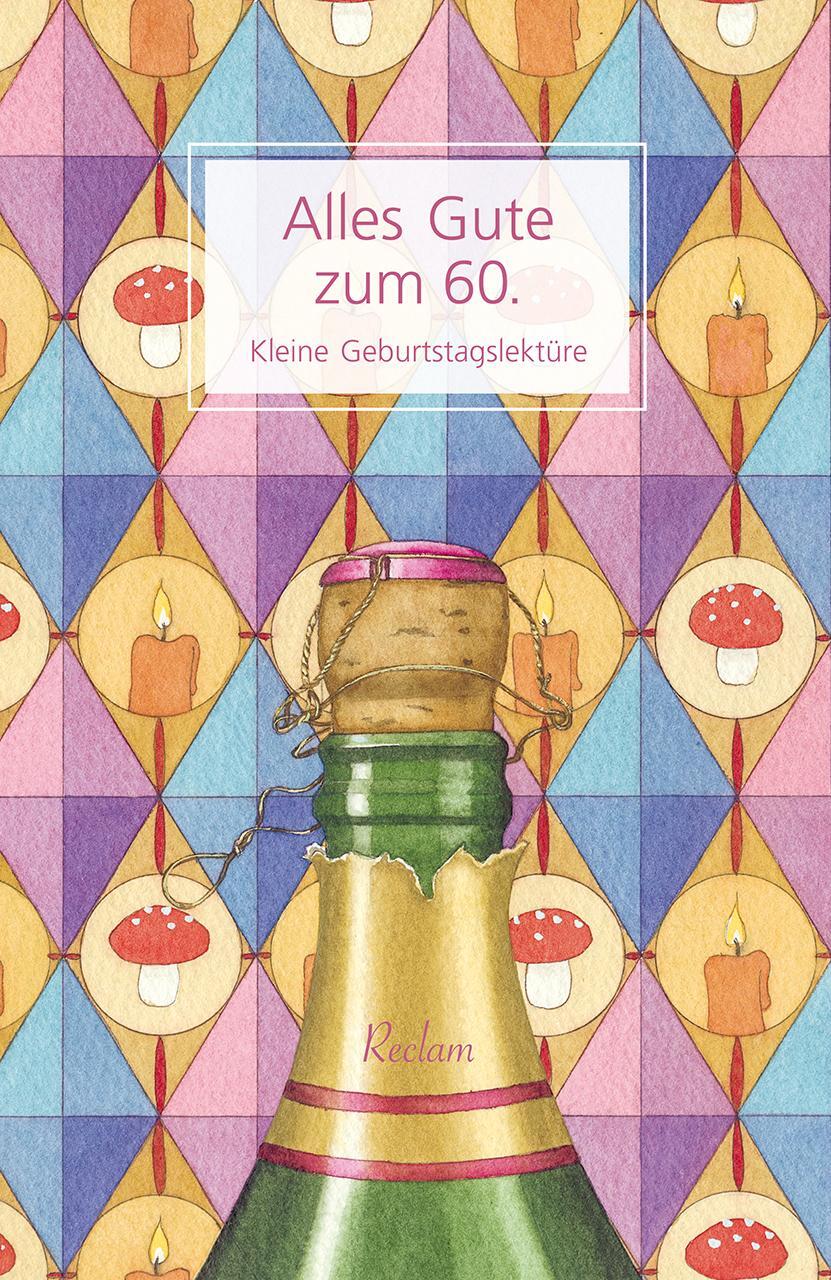 Cover: 9783150141519 | Alles Gute zum 60. | Kleine Geburtstagslektüre | Taschenbuch | Deutsch