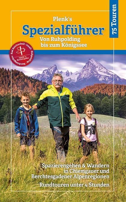 Cover: 9783944501895 | Plenk´s Spezialführer - Von Ruhpolding bis zum Königssee | Elke Kropp