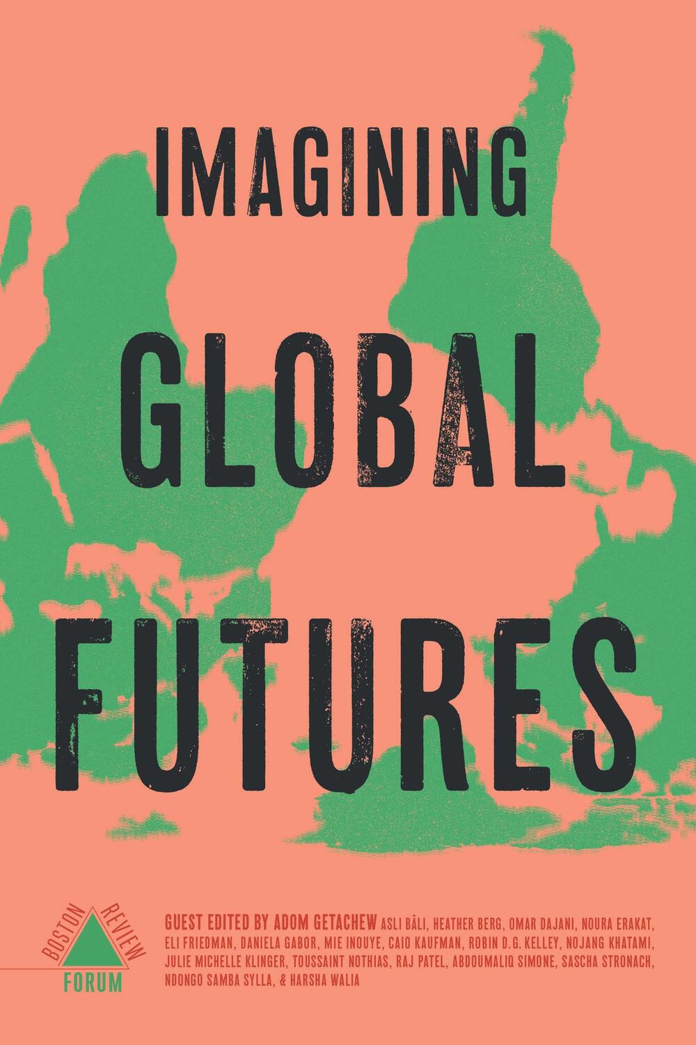 Cover: 9781946511744 | Imagining Global Futures | Adom Getachew | Taschenbuch | Englisch