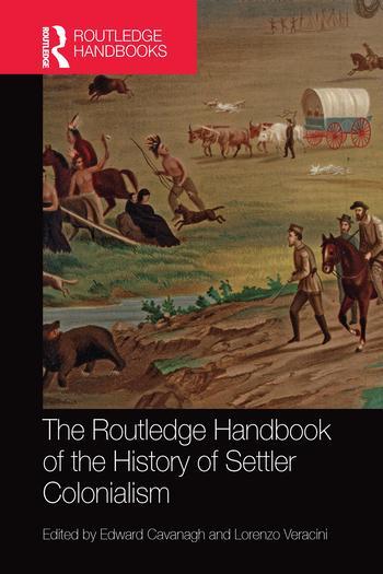 Cover: 9780367581480 | The Routledge Handbook of the History of Settler Colonialism | Buch