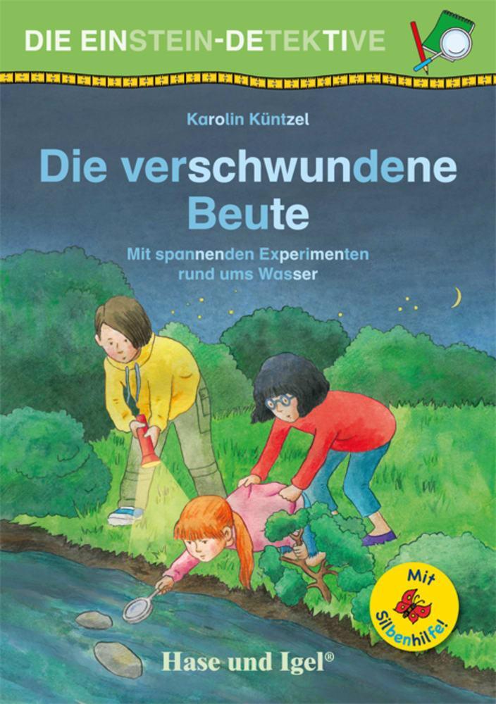 Cover: 9783863162740 | Die Einstein-Detektive: Die verschwundene Beute / Silbenhilfe | Buch