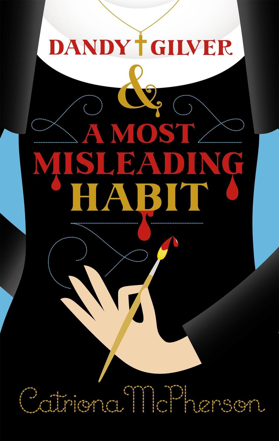 Cover: 9781473633438 | Dandy Gilver and a Most Misleading Habit | Catriona Mcpherson | Buch
