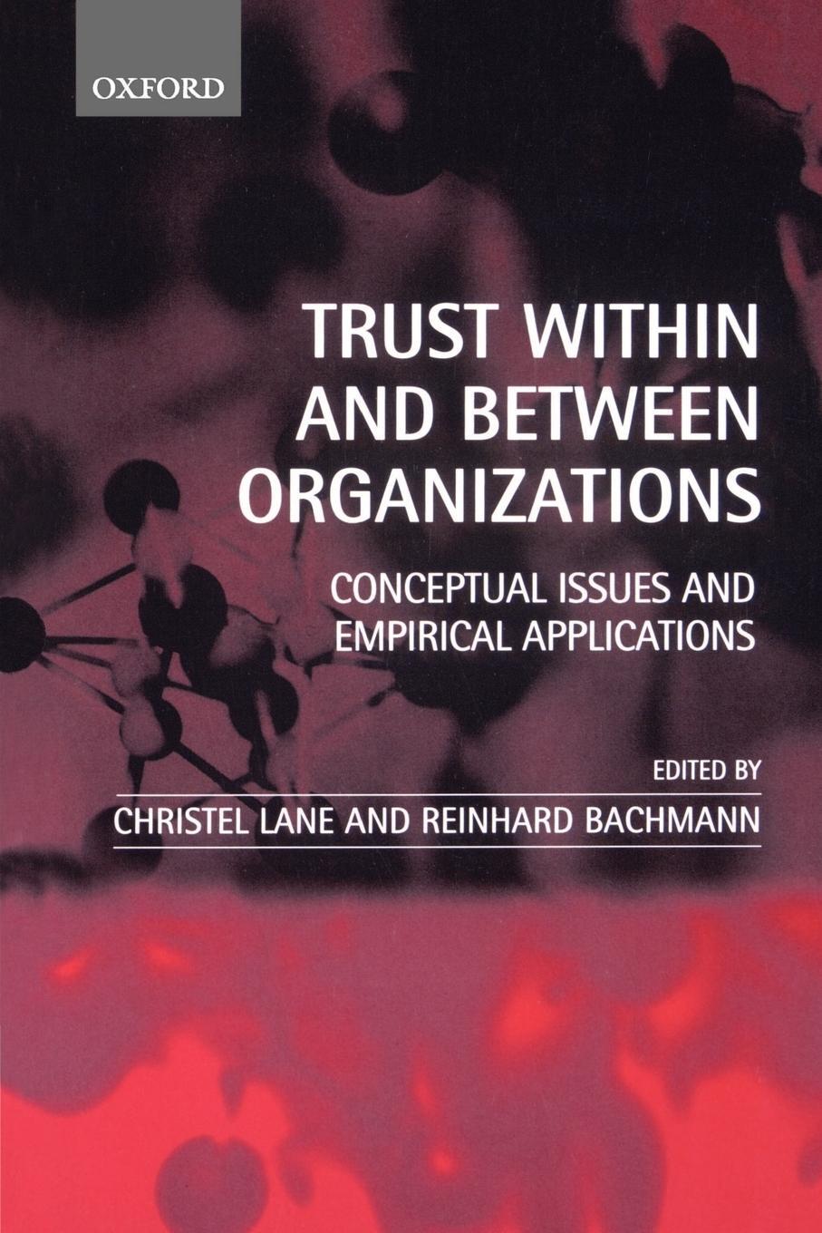 Cover: 9780199240449 | Trust Within and Between Organizations | Christel Lane | Taschenbuch