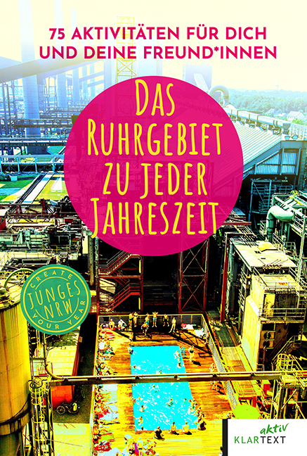 Cover: 9783837525304 | Das Ruhrgebiet zu jeder Jahreszeit | Luca Becker (u. a.) | Taschenbuch