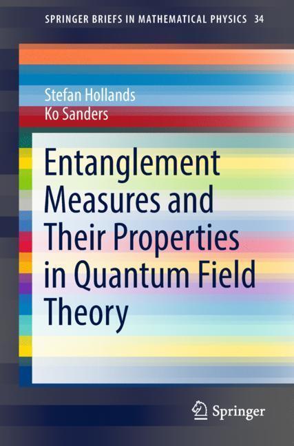 Cover: 9783319949017 | Entanglement Measures and Their Properties in Quantum Field Theory | x