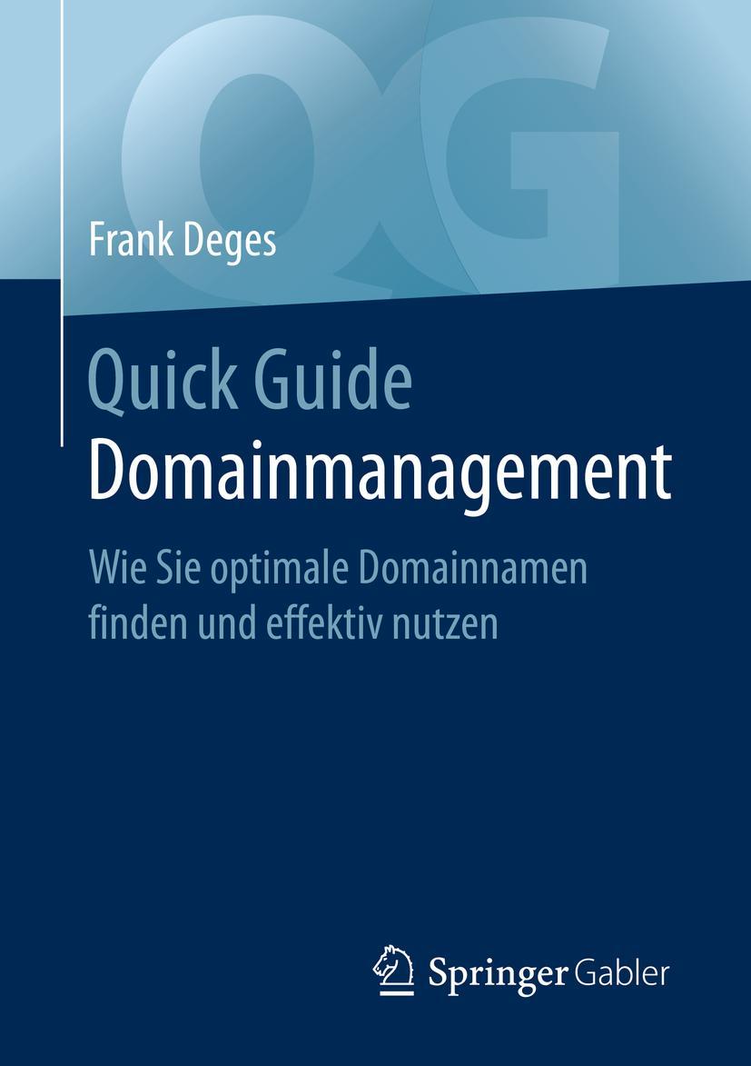 Cover: 9783658295981 | Quick Guide Domainmanagement | Frank Deges | Taschenbuch | Quick Guide