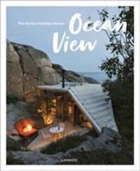 Cover: 9789401447607 | Ocean View | The Perfect Holiday Homes; Nature Retreats Vol. II | Buch