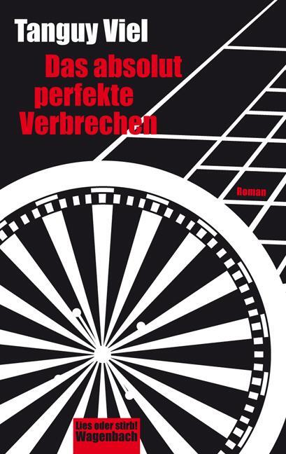 Cover: 9783803126849 | Das absolut perfekte Verbrechen | Tanguy Viel | Taschenbuch | Deutsch