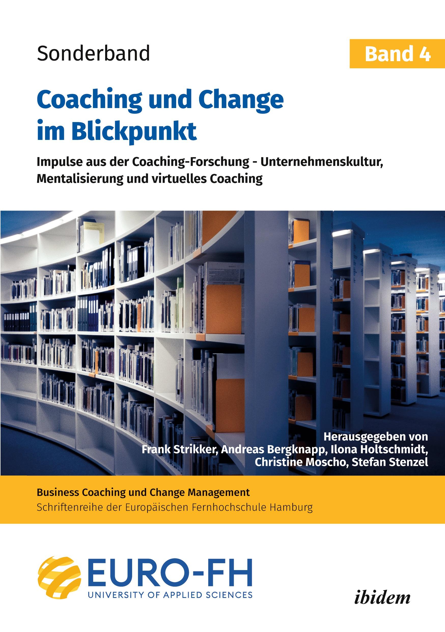 Cover: 9783838219400 | Coaching und Change im Blickpunkt. Band IV | Frank Bergknapp Strikker