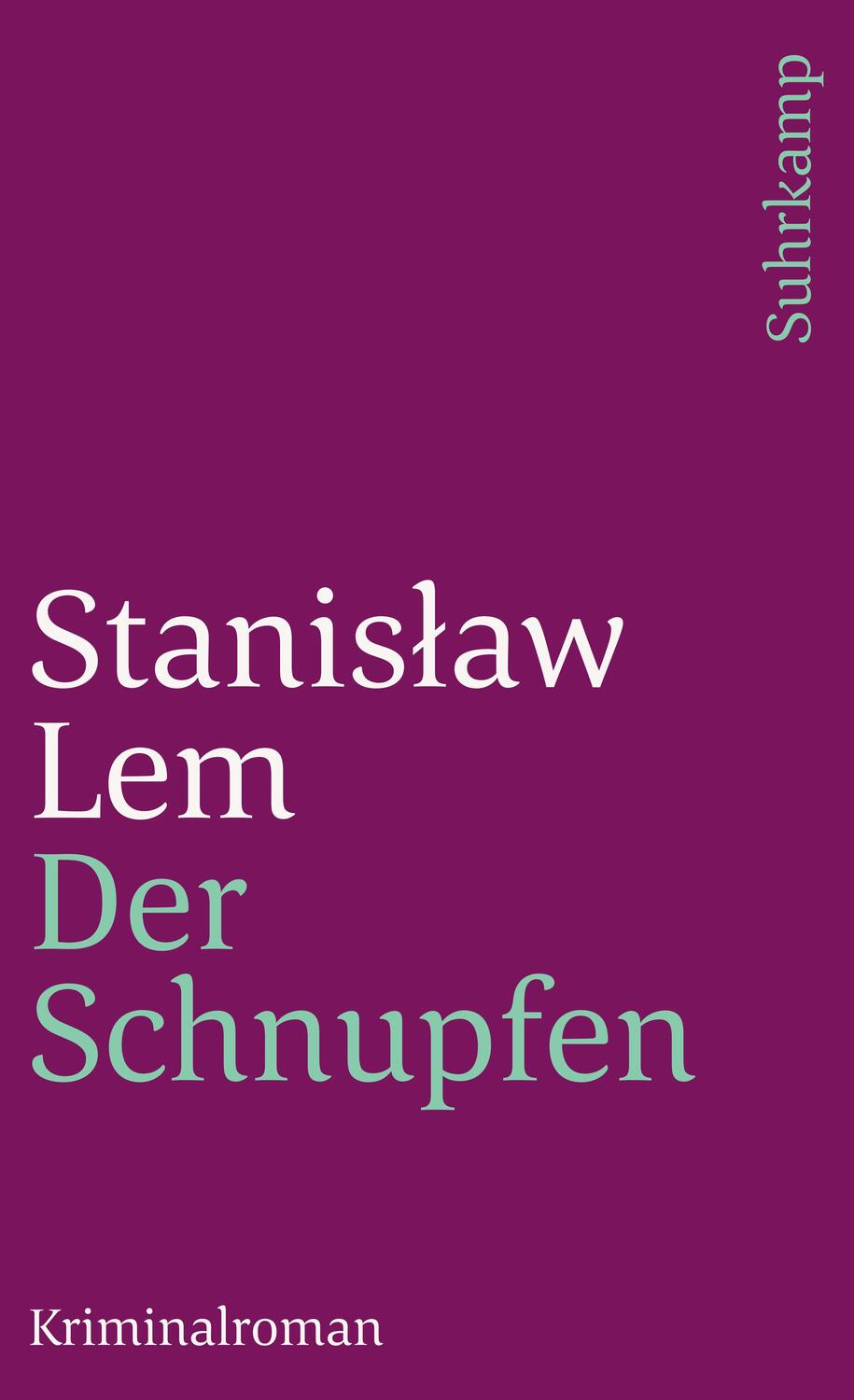 Cover: 9783518370704 | Der Schnupfen | Stanislaw Lem | Taschenbuch | Deutsch | 1979