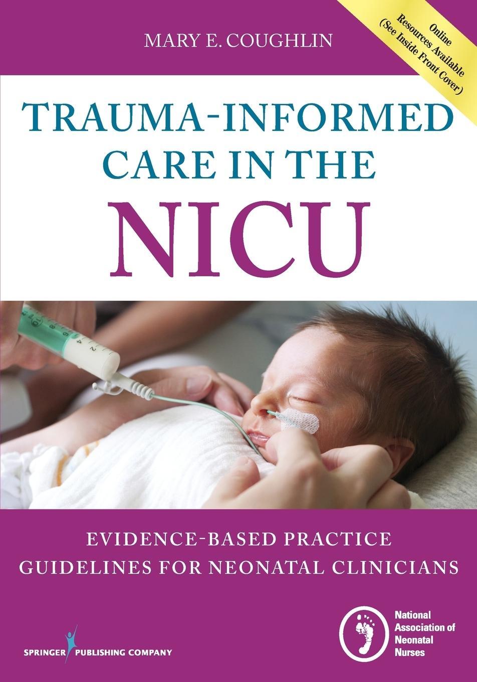 Cover: 9780826131966 | Trauma-Informed Care in the NICU | Mary Coughlin | Taschenbuch | 2016