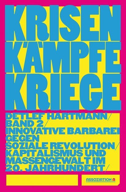Cover: 9783862414543 | Krisen - Kämpfe - Kriege. Bd.2 | Detlef Hartmann | Taschenbuch | 2019