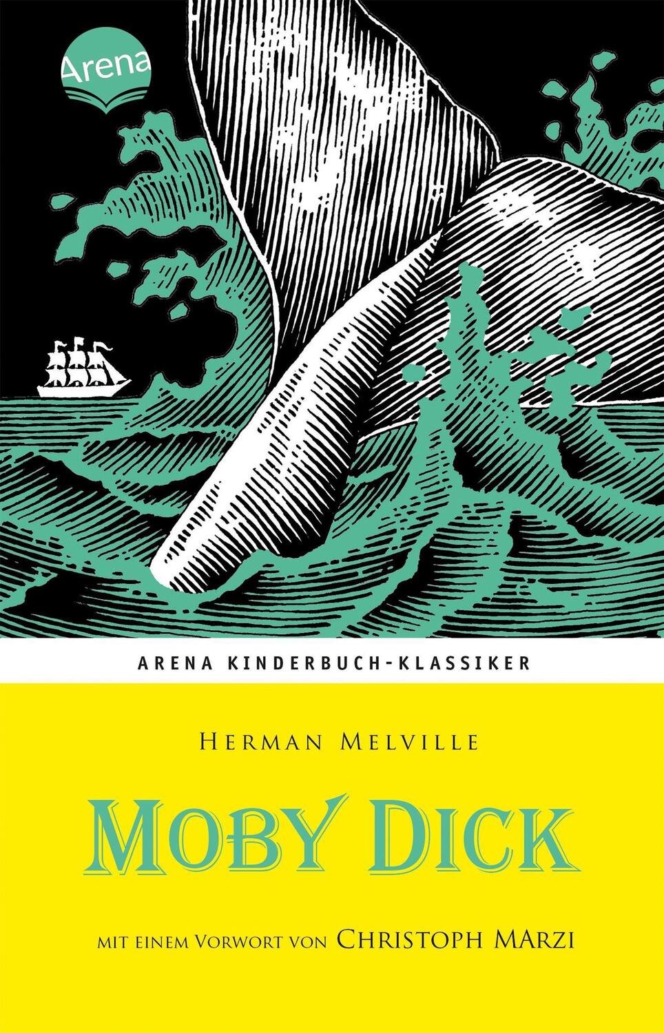 Cover: 9783401065854 | Moby Dick | Arena Kinderbuch-Klassiker | Herman Melville | Buch | 2010