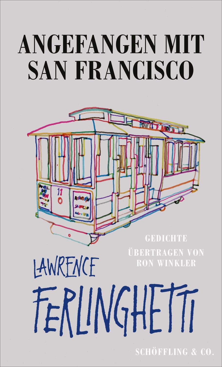 Cover: 9783895614422 | Angefangen mit San Francisco | Lawrence Ferlinghetti | Buch | 272 S.