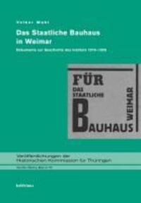 Cover: 9783412201708 | Das Staatliche Bauhaus in Weimar | Buch | 864 S. | Deutsch | 2009