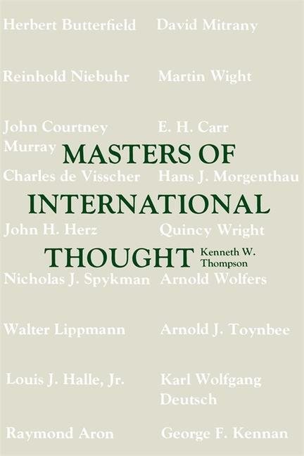 Cover: 9780807105818 | Masters of International Thought | Kenneth W Thompson | Taschenbuch