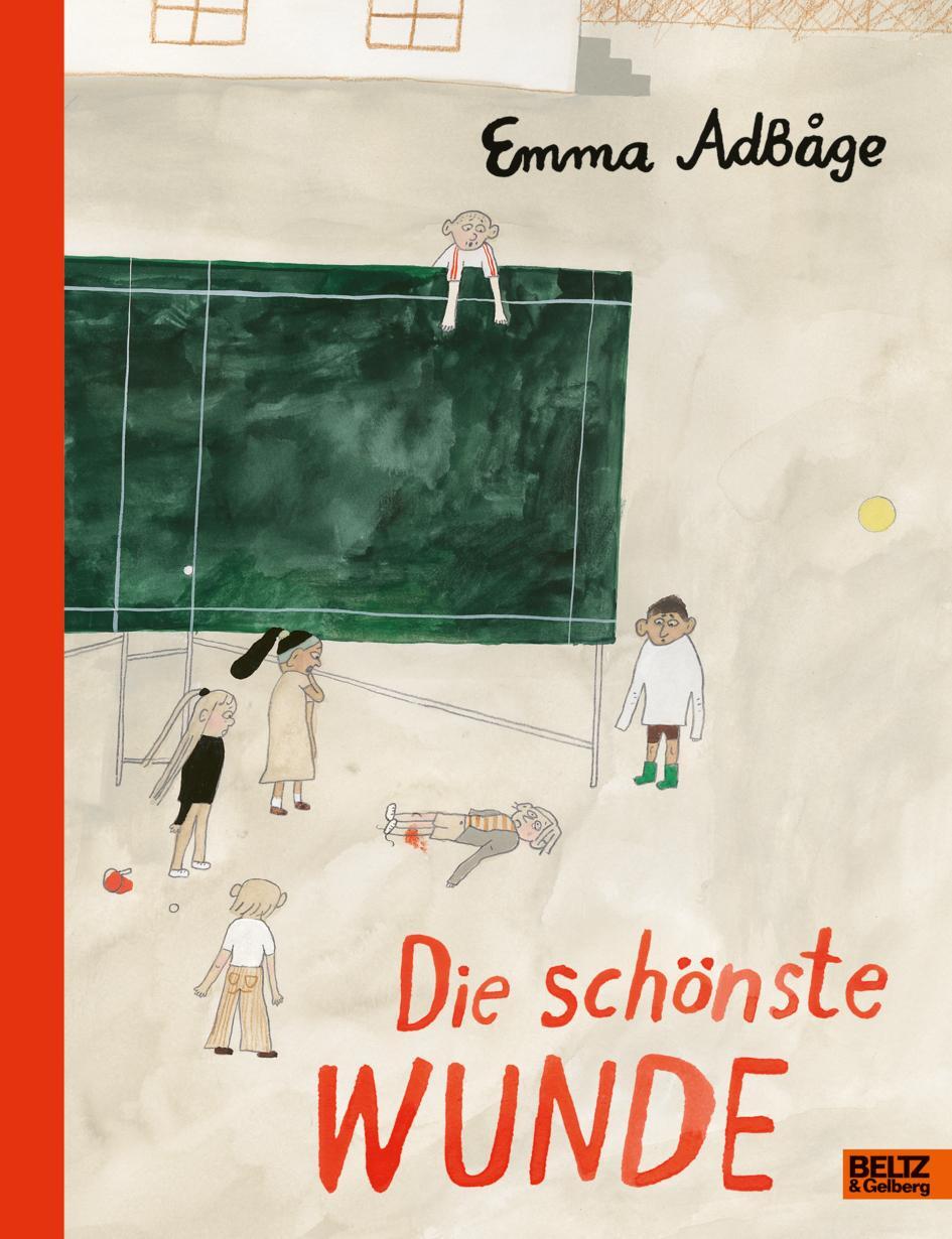 Cover: 9783407759207 | Die schönste Wunde | Vierfarbiges Bilderbuch | Emma Adbåge | Buch