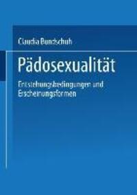 Cover: 9783810029300 | Pädosexualität | Entstehungsbedingungen und Erscheinungsformen | Buch
