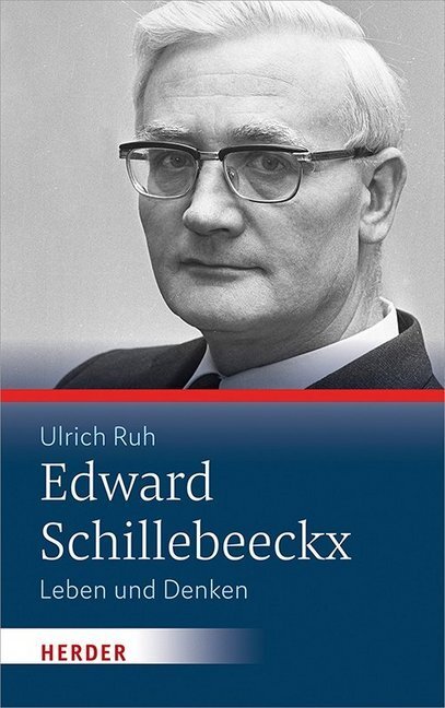 Cover: 9783451378157 | Edward Schillebeeckx | Leben und Denken | Ulrich Ruh | Buch | Deutsch