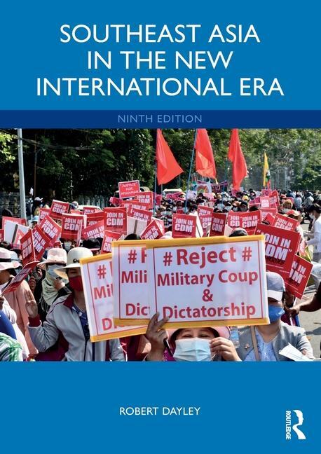 Cover: 9781032219745 | Southeast Asia in the New International Era | Robert Dayley | Buch