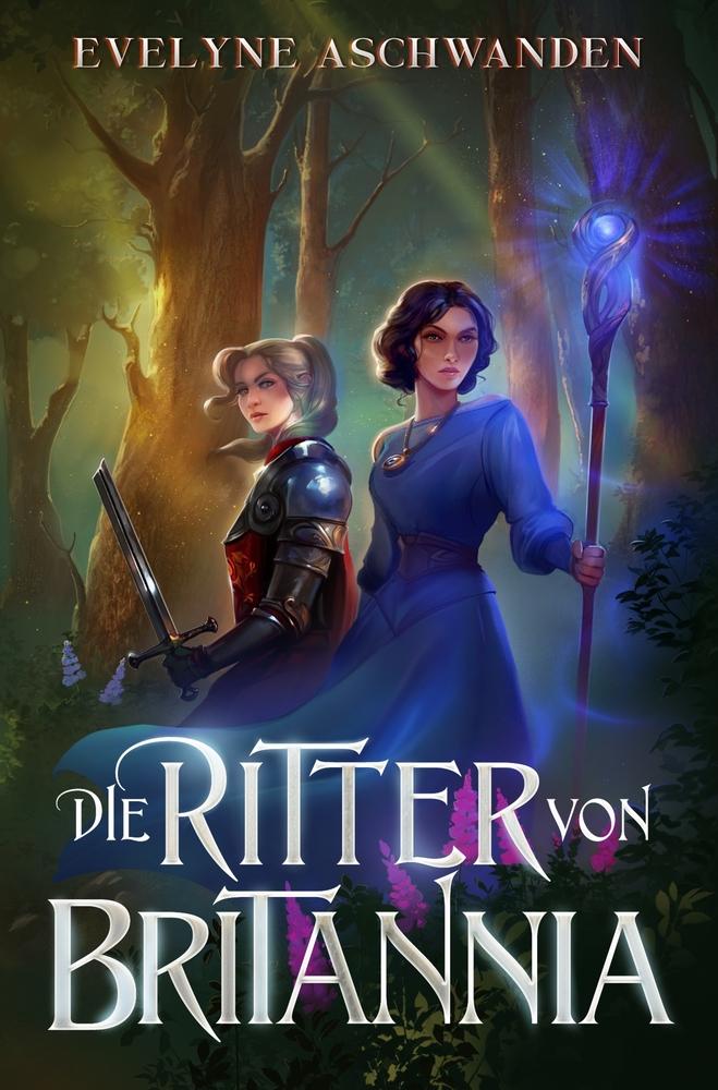 Cover: 9783759227720 | Die Ritter von Britannia | Evelyne Aschwanden | Taschenbuch | 288 S.